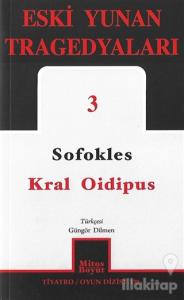 Kral Oidipus: Eski Yunan Tragedyaları - 3