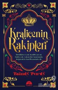 Kraliçenin Rakipleri