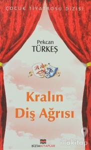 Kralın Diş Ağrısı