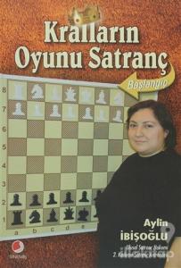 Kralların Oyunu Satranç