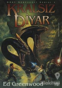 Kralsız Diyar Dört Serüvenci Serisi 1. Kitap