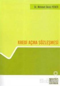 Kredi Açma Sözleşmesi