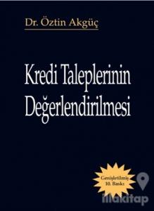Kredi Taleplerinin Değerlendirilmesi