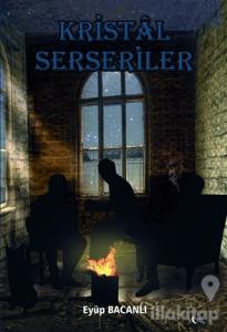 Kristal Serseriler