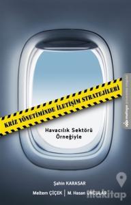 Kriz Yönetiminde İletişim Stratejileri