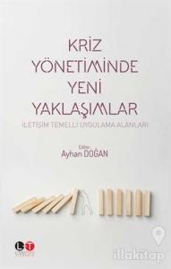 Kriz Yönetiminde Yeni Yaklaşımlar