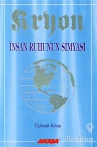Kryon: 3. Kitap  İnsan Ruhunun Simyası