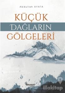 Küçük Dağların Gölgeleri
