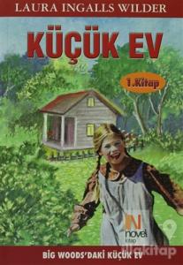 Küçük Ev 1. Kitap