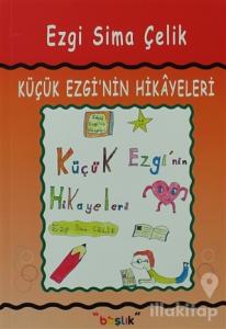 Küçük Ezgi'nin Hikayeleri