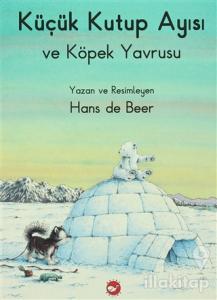 Küçük Kutup Ayısı ve Köpek Yavrusu