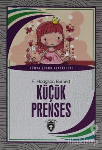 Küçük Prenses - Dünya Çocuk Klasikleri