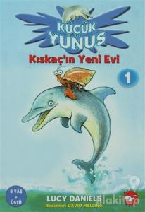 Küçük Yunus 1 - Kıskaç'ın Yeni Evi