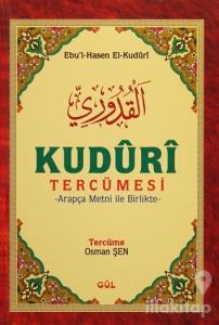 Kuduri Tercümesi - Arapça Metni İle Birlikte (Ciltli)
