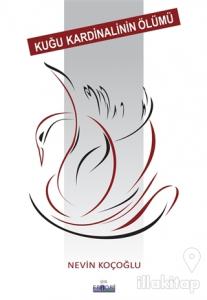 Kuğu Kardinalinin Ölümü