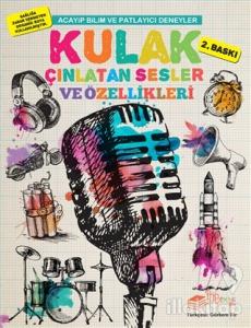 Kulak Çınlatan Sesler ve Özellikleri