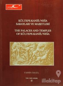 Kültepe-Kanis/Nesa Sarayları ve Mabetleri (Ciltli)