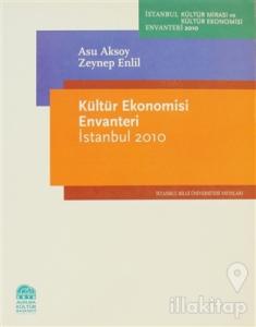 Kültür Ekonomisi Envanteri İstanbul 2010
