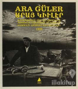 Kumkapı Ermeni Balıkçıları 1952