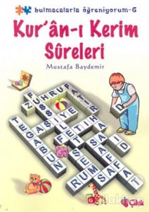 Kur'ân-ı Kerim Süreleriı: Bulmacalarla Öğreniyorum 6