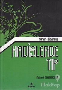 Kur'an-ı Kerim ve Hadislerle Tıp