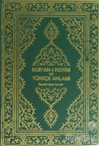 Kur'an-ı Kerim ve Türkçe Anlamı (Ciltli)