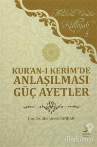 Kur'an-ı Kerim'de Anlaşılması Güç Ayetler