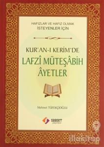 Kur'an-ı Kerim'de Lafzi Müteşabih Ayetler