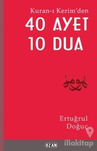 Kuran-ı Kerim'den 40 Ayet 10 Dua