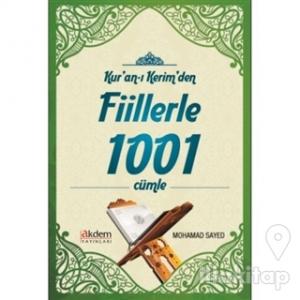 Kur'an-ı Kerim'den Fiillerle 1001 Cümle