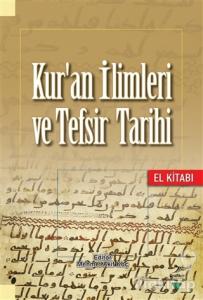 Kur'an İlimleri ve Tefsir Tarihi