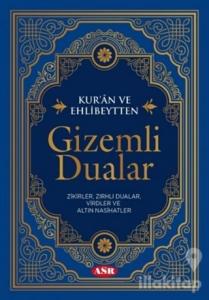 Kur'an ve Ehlibeytten Gizemli Dualar