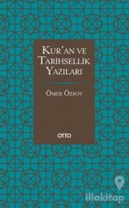 Kur'an ve Tarihsellik Yazıları (Ciltli)