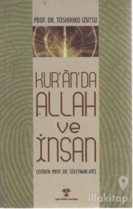 Kur'an'da Allah ve İnsan