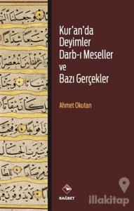 Kur'an'da Deyimler Darb-ı Meseller ve Bazı Gerçekler (Ciltli)
