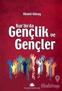 Kur'an'da Gençlik ve Gençler