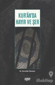 Kur'an'da Hayır ve Şer