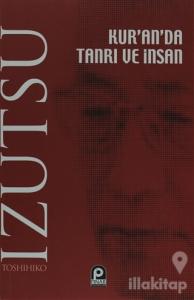 Kur'an'da Tanrı ve İnsan