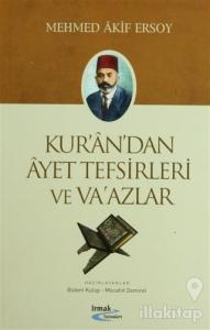 Kur'an'dan Ayet Tefsirleri ve Va'azlar