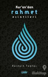 Kuran'dan Rahmet Esintileri