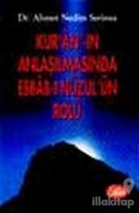 Kur'an'ın Anlaşılmasında Esbab-ı Nüzul'ün Rolü