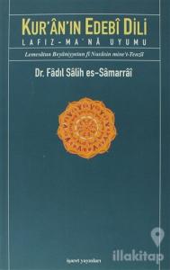 Kur'an'ın Edebi Dili Lafız - Ma'Na Uyumu