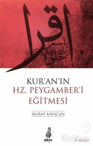 Kur'an'ın Hz. Peygamber'i Eğitmesi