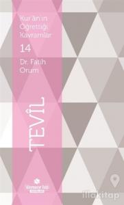 Kur'an'ın Öğrettiği Kavramlar 14 - Tevil