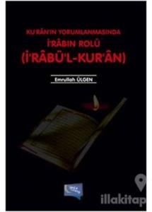 Kuran'ın Yorumlanmasında İ'rabın Rolü