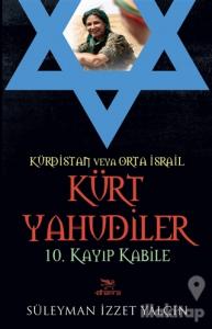 Kürdistan Veya Orta İsrail Kürt Yahudiler