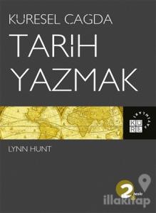 Küresel Çağda Tarih Yazmak