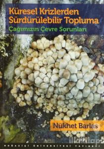 Küresel Krizlerden Sürdürülebilir Topluma