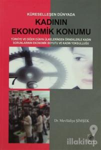 Küreselleşen Dünyada Kadının Ekonomik Konumu