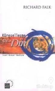 Küreselleşme ve Din İnsanî  Küresel  Yönetişim